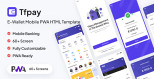 Tfpay | E-Wallet Mobile PWA HTML Template by themesflat