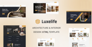 Luxelife - Architecture & Interior Design HTML5 Template by MonPakhi