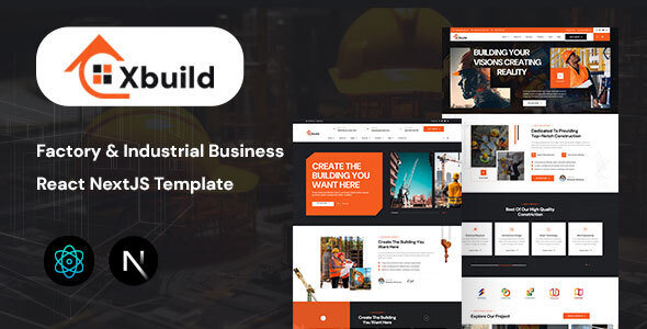 Xbuild - Factory & Industrial Business React NextJS Template by themesflat