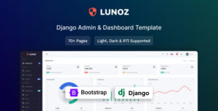 Lunoz - Django Admin & Dashboard Template by MyraStudio