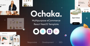 Ochaka. | Multipurpose eCommerce React NextJs Template by themesflat