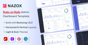 Nazox - Ruby on Rails Admin & Dashboard Template by Pichforest