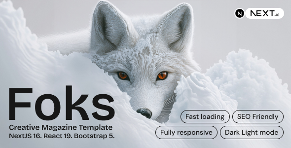 Foks - Lightweight Magazine Blog NextJS template by alithemes