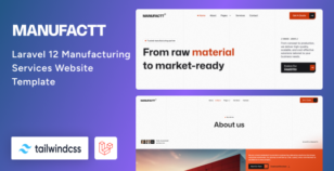 Manufactt - Manufacturing Services Website Laravel 12 Template by Unifato