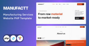 Manufactt - Manufacturing Services Website PHP Template by Unifato