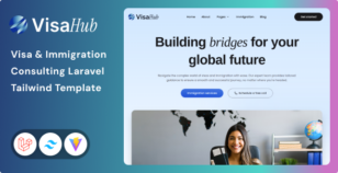 VisaHub - Visa Immigration Consulting Laravel 13 & Tailwind CSS 4 Template by Unifato