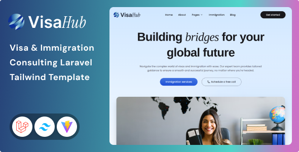 VisaHub - Visa Immigration Consulting Laravel 13 & Tailwind CSS 4 Template by Unifato