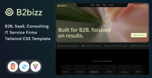 B2Bizz - B2B, SaaS, Consulting, IT Service Firms Tailwind CSS Template by Unifato